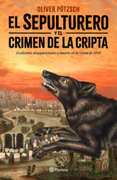 EL SEPULTURERO Y EL CRIMEN DE LA CRIPTA - 9788408292449
